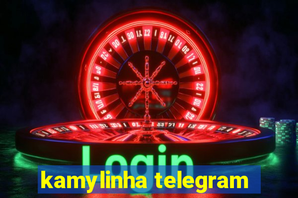 kamylinha telegram